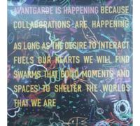 Avant Garde Is Happening Because Collabo