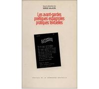 Avant-gardes poétiques espagnoles (Les) Pratiques textuelles - Suzanne Dutruch - Presses De La Sorbonne Nouvelle - broché - Etude