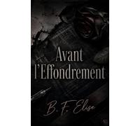 Avant l’Effondrement: Une romance dark academia entre désir interdit, rivalité émotionnelle et tension universitaire