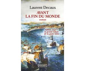 Avant la fin du monde - Laurent Decaux - Pocket - Poche - Roman