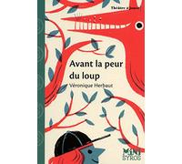 Avant la peur du loup