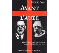 Avant l'aube : Autobiographie spirituelle