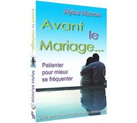 Avant le Mariage... [Hardcover] Myles Munroe