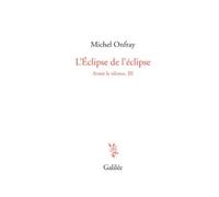 Avant Le Silence - Tome 3, L'éclipse De L'éclipse