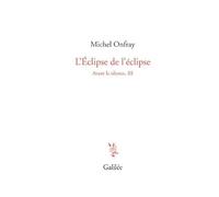 Avant le silence: Tome 3, L'éclipse de l'éclipse