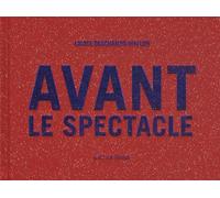 Avant le spectacle