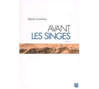 Avant les singes