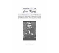 Avant l'Escaut: Poésies et proses 1966-1989