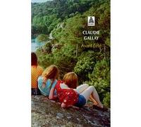 Claudie Gallay – Avant l'été – Roman – Poche