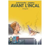 Avant L'incal Intégrale - Tome 1, Adieu Le Père - Tome 2, Détective Privé De Classe R - Tome 3, Croot - Tome 4, Anarcopsychotiques - Tome 5, Ouisky, Spv Et Homéoputes - Tome 6, Suicide Allée