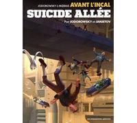 Avant l'Incal T6 : Suicide Allée