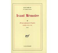 Avant Mémoire (Tome 2-D'une minute à l'autre (Paris, 1555-1736))