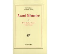 Avant mémoire Tome 4: D'un siècle à l'autre (Paris 1789-1856)