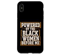 Avant moi, le mois de l'histoire des Noirs, animé par les femmes noires Coque pour iPhone XS Max