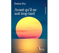 Avant qu’il ne soit trop tard