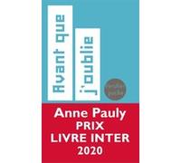 Avant que j'oublie Anne Pauly (Auteur)