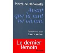 Avant que la nuit ne vienne Pierre De Bénouville (Auteur)