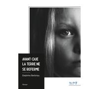 Avant que la terre ne se referme