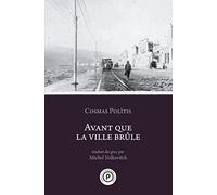 Avant que la ville brûle