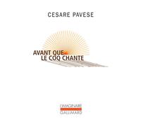 Avant que le coq chante - Cesare Pavese - Gallimard - Poche - Roman