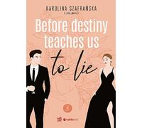 Avant que le destin ne nous apprenne à mentir Tom 1 Część 1 (Buch auf Polnisch)