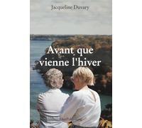 Avant que vienne l'hiver