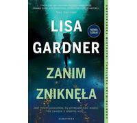 Avant qu'elle ne disparaisse - Lisa Gardner (Buch auf Polnisch)