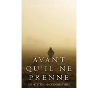 Avant qu'il ne prenne