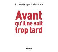 Avant qu'il ne soit trop tard