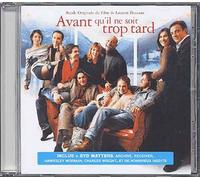 Avant Qu'il Ne Soit Trop Tard