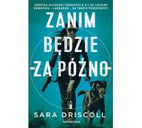 Avant qu'il ne soit trop tard - Sara Driscoll (Buch auf Polnisch)