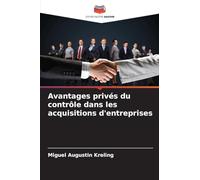 Avantages privés du contrôle dans les acquisitions d'entreprises