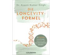 Avanti Kumar-Si Die Longevity-Formel: Mit Ayurveda Entzündungen reduzier (Poche)