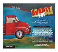 Avanti Pop: I Diari Del Camioncino [Import]