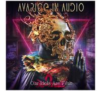 Avarice In Audio - Our Idols Are Filth [Compact Discs]