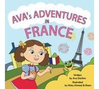 Ava's Adventures In France