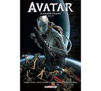 Avatar - Le Champ céleste T02 Sherri L. Smith (Auteur), Gabriel Guzman (Illustration), Diego Galingo (Illustration), George Quadros (Illustration)