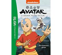 Avatar, le dernier maître de l'air 01 - Un mystérieux garçon