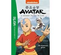 Avatar, le dernier maître de l'air 01 - Un mystérieux garçon