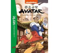 Avatar, le dernier maître de l'air 03 - Vers la révolte - Collectif - Bb Rose Verte - Poche - Roman cadet