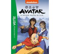 Avatar, le dernier maître de l'air 05 - La maîtrise de l'Eau - Collectif - Bb Rose Verte - Poche - Roman cadet