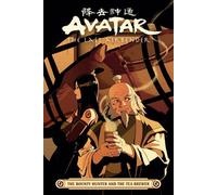 Avatar : Le dernier maître de l'air -- Le chasseur de primes et le brasseur de thé