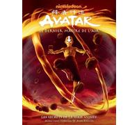Avatar, Le Dernier Maître De L'air - Les Secrets De La Série Animée - Avec Un Ex-Libris