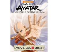 Avatar, Le Dernier Maître De L'air - Livre Un : L'eau - Vol. 1