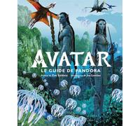 Avatar, le Guide de Pandora Mis à jour et augmenté - Joshua Izzo - Qilinn Editions - relié - Document jeunesse