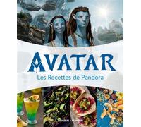 Avatar : les recettes de Pandora Collectif (Auteur)
