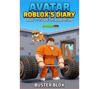 AVATAR ROBLOX’S DIARY: Book 1 - Escape the Noob Prison - An Unofficial Gaming Adventure for Kids Ages 8-12