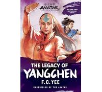 Avatar, the Last Airbender: The Legacy of Yangchen