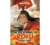 Avatar, the Last Airbender The Reckoning of Roku