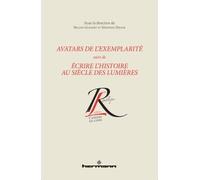 Avatars de l'exemplarité Suivi de Écrire l'histoire au siècle des lumières - Nelson Guilbert - Hermann - broché - Beau livre